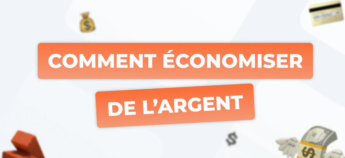 Comment Économiser Rapidement